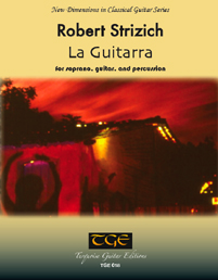 La Guitarra for soprano, guitar, and percussion front cover photo