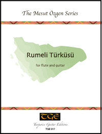 Rumeli Turkusu for flute and guitar front cover photo